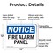 Signmission Fire Alarm Panel OSHA Notice Sign, Aluminum, 18in W x 12in L, 2PK OS-2PACK-NS-A-1218-L-12535 - alternate 3